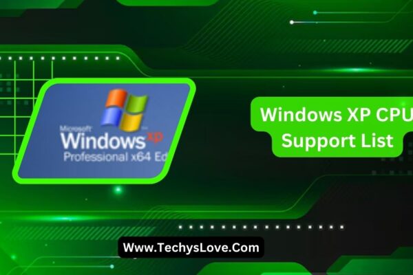 Windows XP CPU Support List